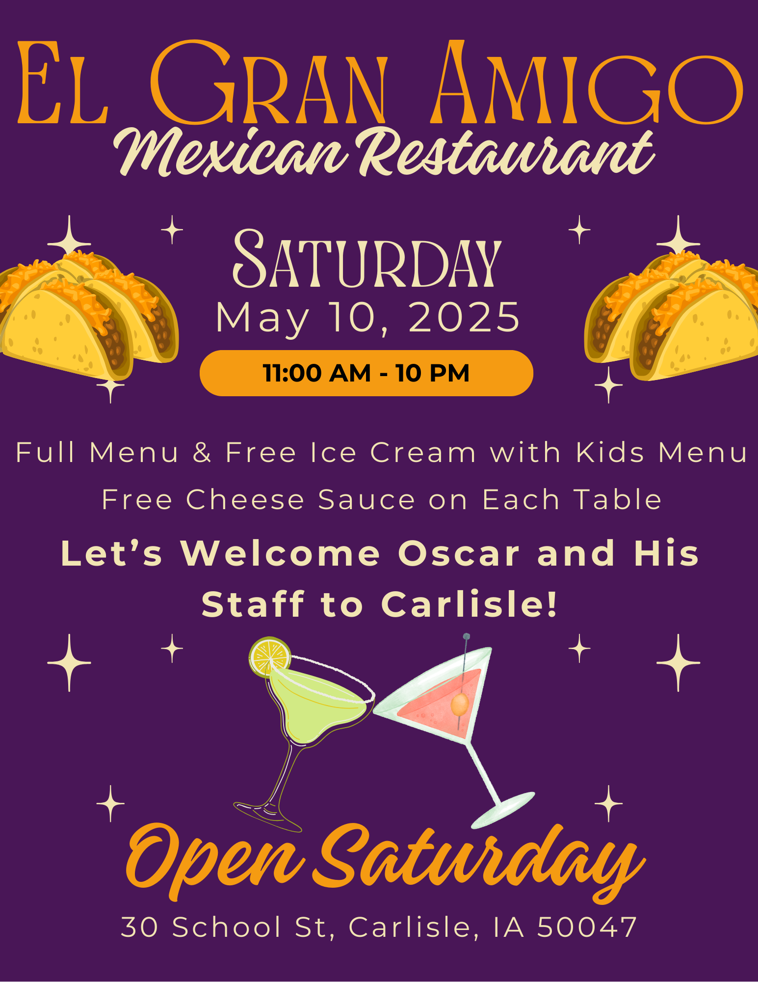 A festive poster for El Gran Amigo Mexican Restaurant’s opening on Saturday, May 10, 2025, in Carlisle, IA, featuring tacos, drinks, and event details against a purple background with yellow accents.
