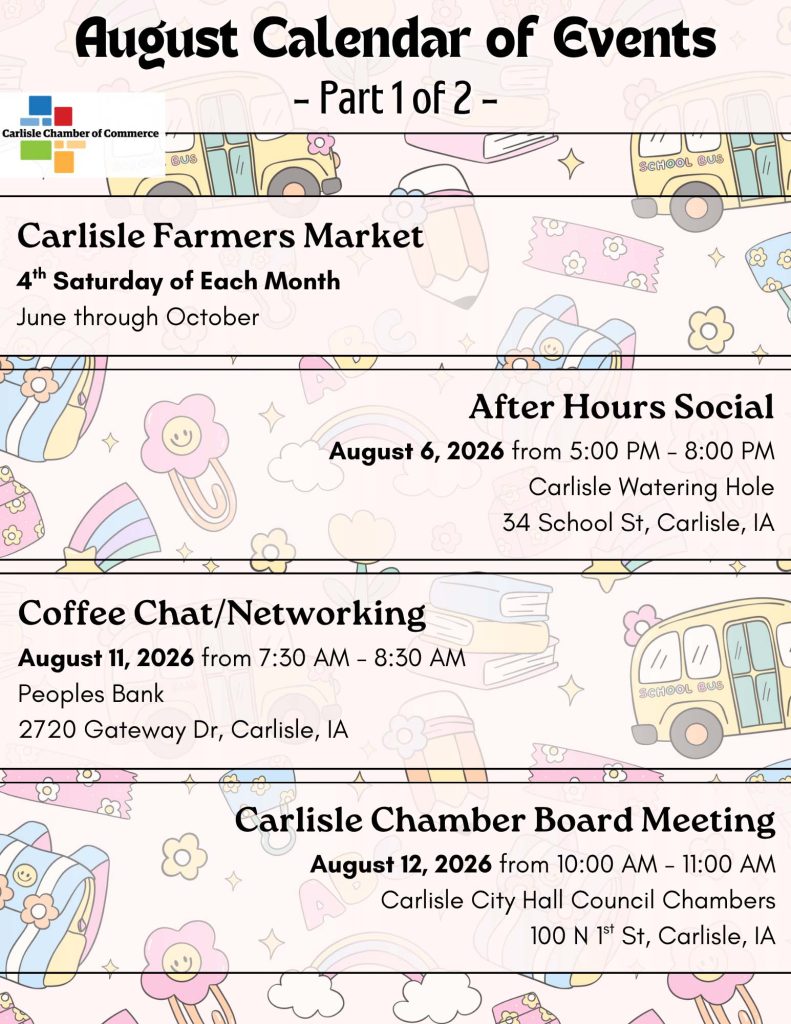 August calendar: Farmers Market, After Hours Social, Coffee Chat/Networking, and Chamber Board Meeting, all in Carlisle, IA, listed with times and locations. Background features pastel cartoon school items and clouds.