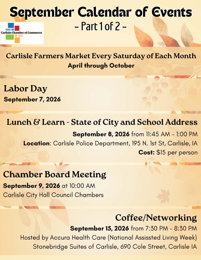 September event calendar for Carlisle, Iowa, with fall theme. Lists Farmers Markets, Labor Day (Sep 7), Lunch & Learn (Sep 8), Chamber Board Meeting (Sep 9), and  Coffee/Networking (Sep 15) with locations and times.