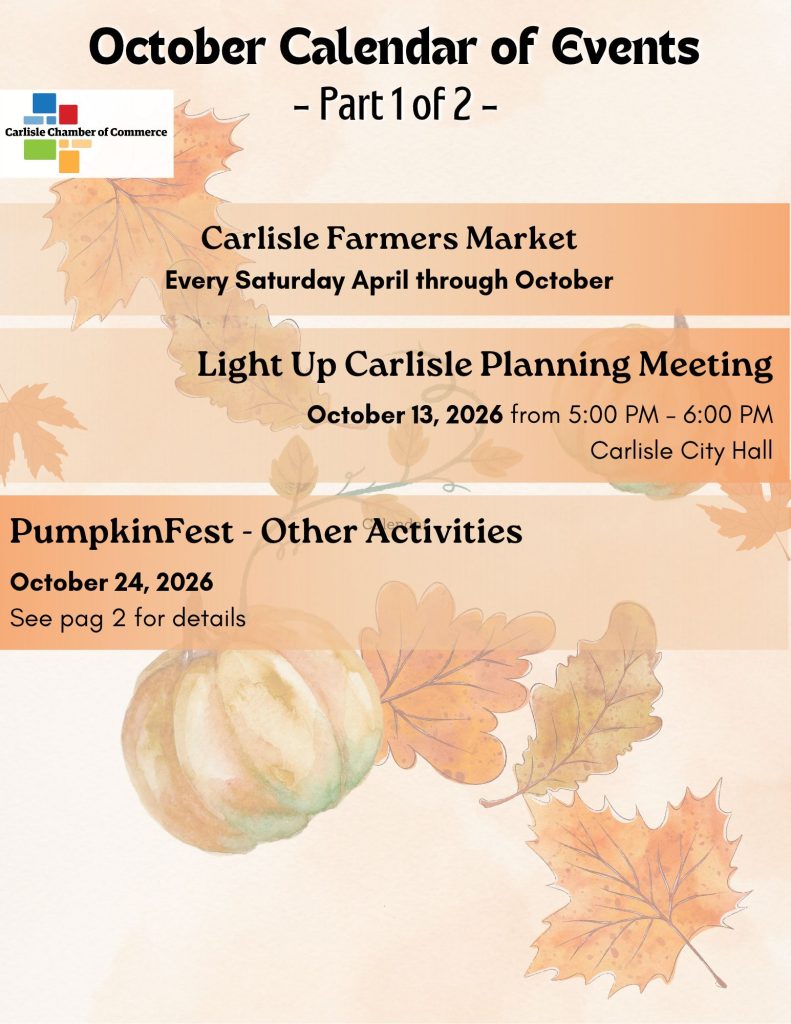 Carlisle Chamber of Commerce October Calendar of Events, Part 1 of 2, listing the Farmers Market, a Light Up Carlisle planning meeting on October 13, and PumpkinFest activities on October 24.